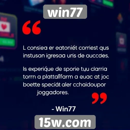 Opiniões de usuários sobre a experiência no win77